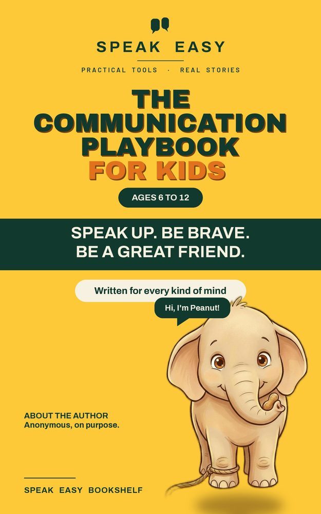 Speak Easy: The Communication Playbook for Kids book cover